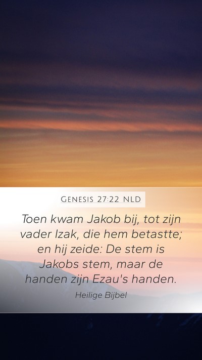 Genesis 27:22 NLD Bible Verse Image