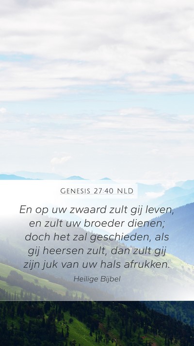 Genesis 27:40 NLD Bible Verse Image