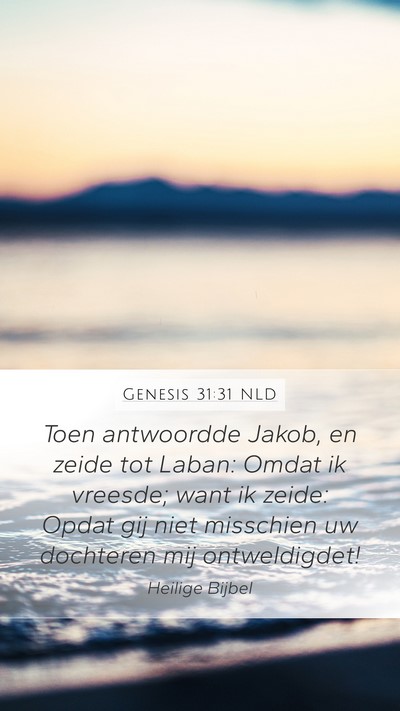 Genesis 31:31 NLD Bible Verse Image