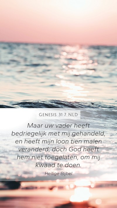 Genesis 31:7 NLD Bible Verse Image