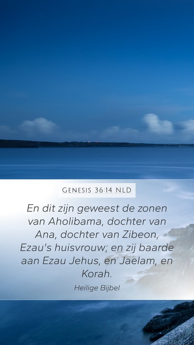 Genesis 36:14 NLD Bible Verse Image