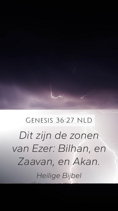 Genesis 36:27 NLD Bible Verse Image