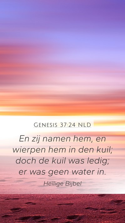 Genesis 37:24 NLD Bible Verse Image