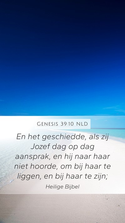 Genesis 39:10 NLD Bible Verse Image