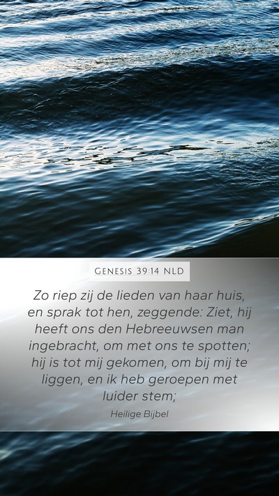 Genesis 39:14 NLD Bible Verse Image