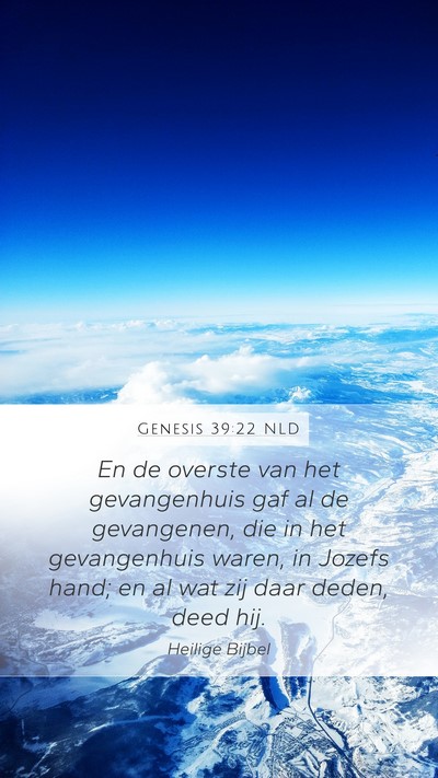Genesis 39:22 NLD Bible Verse Image