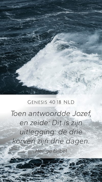 Genesis 40:18 NLD Bible Verse Image