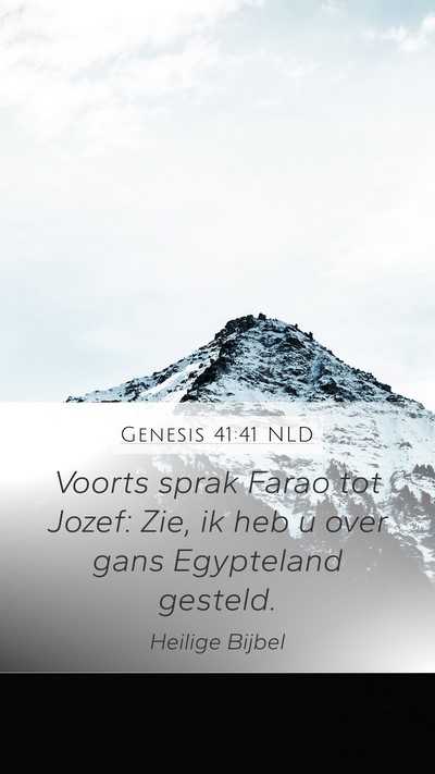 Genesis 41:41 NLD Bible Verse Image