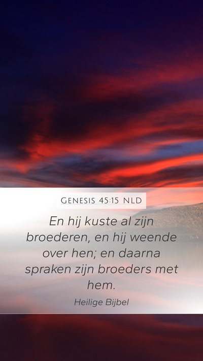 Genesis 45:15 NLD Bible Verse Image