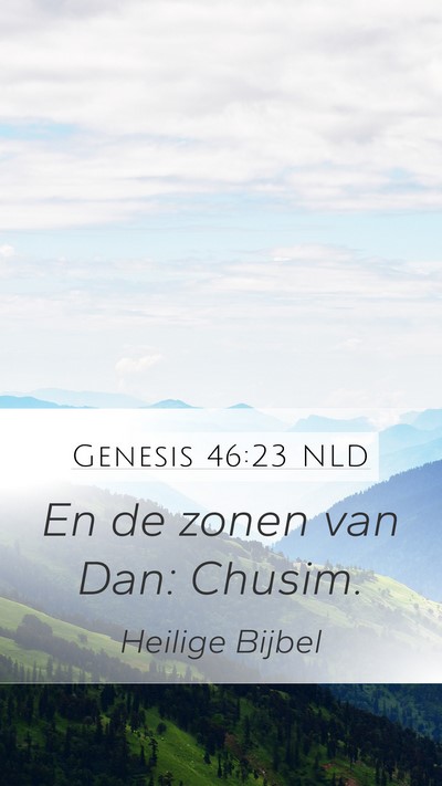 Genesis 46:23 NLD Bible Verse Image