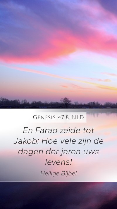 Genesis 47:8 NLD Bible Verse Image