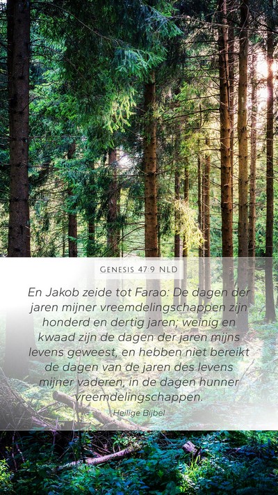 Genesis 47:9 NLD Bible Verse Image
