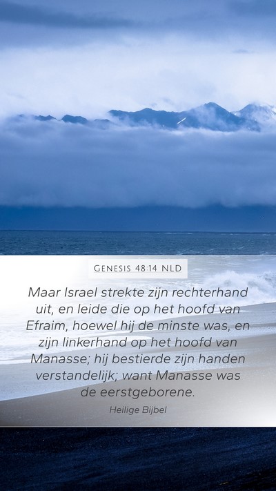 Genesis 48:14 NLD Bible Verse Image