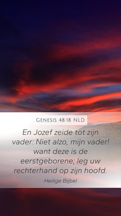 Genesis 48:18 NLD Bible Verse Image