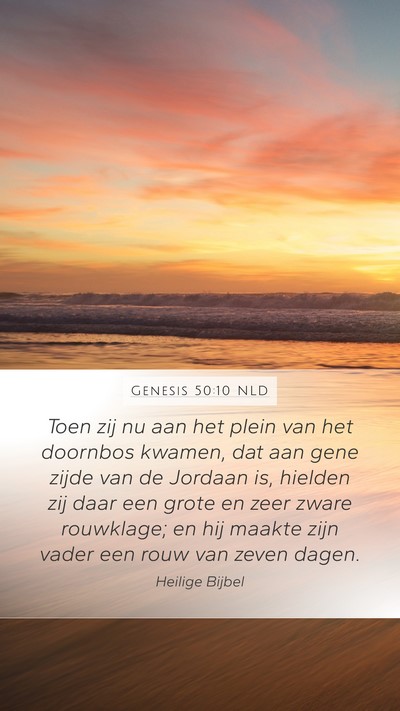 Genesis 50:10 NLD Bible Verse Image