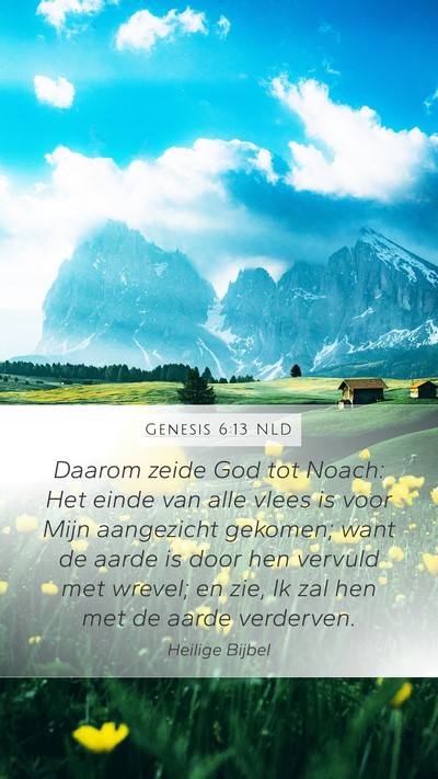 Genesis 6:13 NLD Bible Verse Image