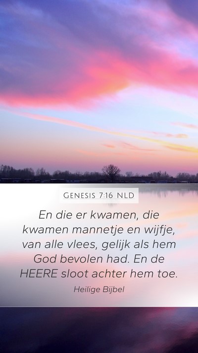 Genesis 7:16 NLD Bible Verse Image
