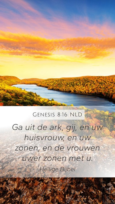 Genesis 8:16 NLD Bible Verse Image