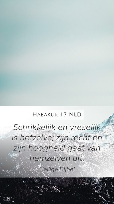 Habakuk 1:7 NLD Bible Verse Image