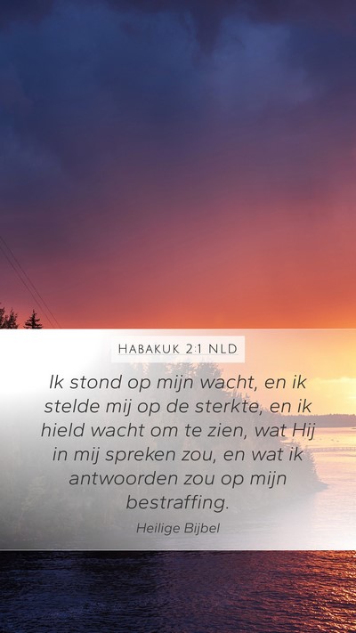Habakuk 2:1 NLD Bible Verse Image