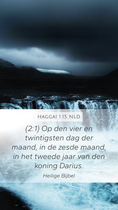 Haggaï 1:15 NLD Bible Verse Image