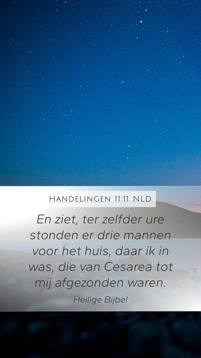 Handelingen 11:11 NLD Bible Verse Image