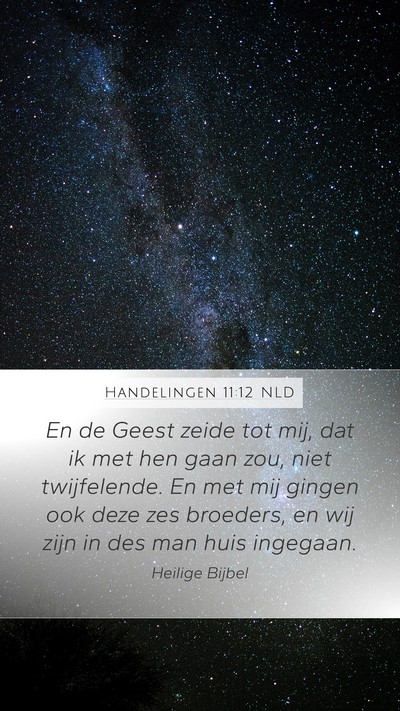Handelingen 11:12 NLD Bible Verse Image