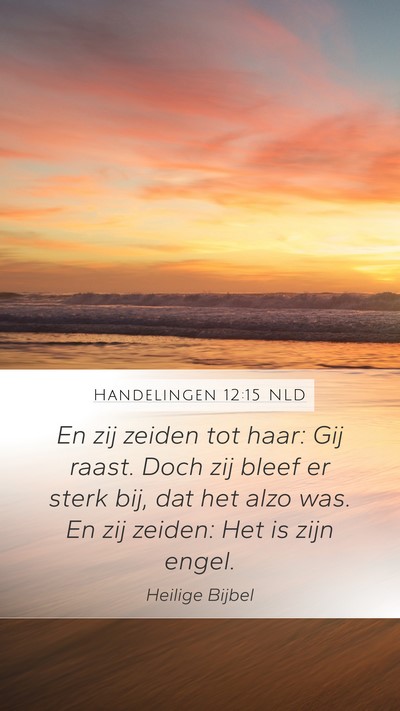 Handelingen 12:15 NLD Bible Verse Image