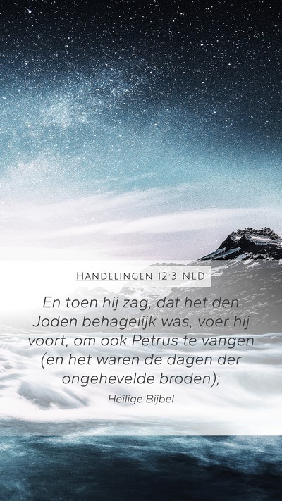 Handelingen 12:3 NLD Bible Verse Image