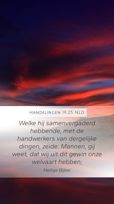 Handelingen 19:25 NLD Mobile Phone Wallpaper - Welke hij samenvergaderd hebbende, met de - Mobile Bible Verse Wallpaper