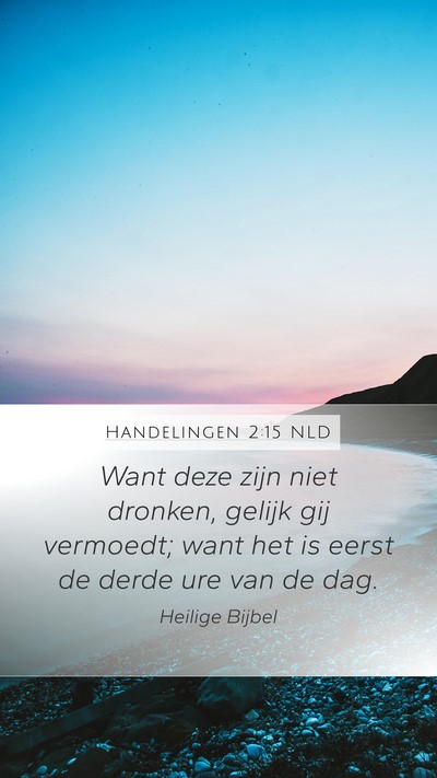 Handelingen 2:15 NLD Bible Verse Image