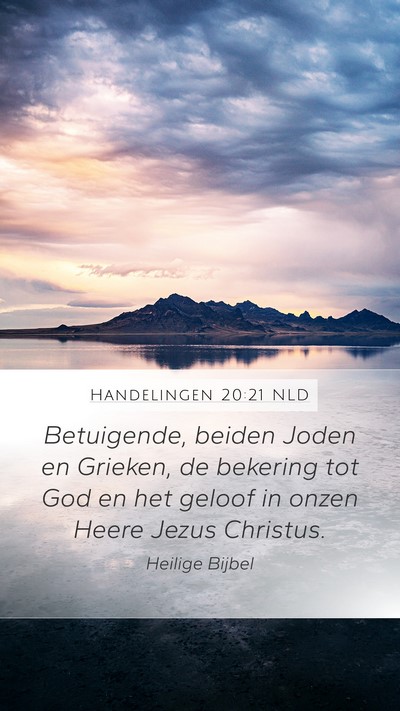 Handelingen 20:21 NLD Bible Verse Image