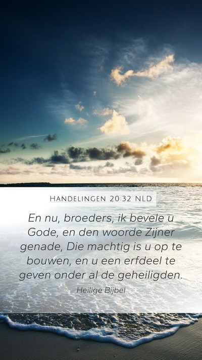 Handelingen 20:32 NLD Bible Verse Image