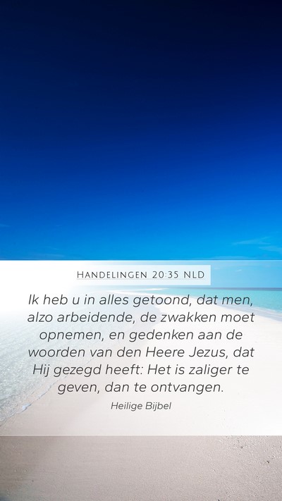 Handelingen 20:35 NLD Bible Verse Image