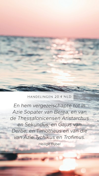 Handelingen 20:4 NLD Bible Verse Image