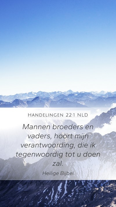 Handelingen 22:1 NLD Bible Verse Image