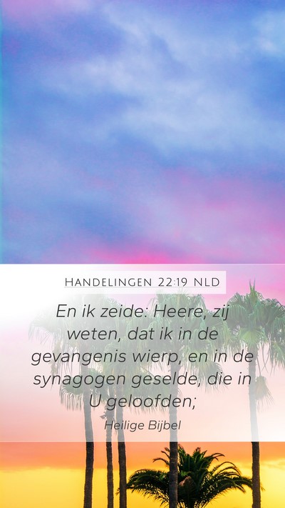 Handelingen 22:19 NLD Bible Verse Image