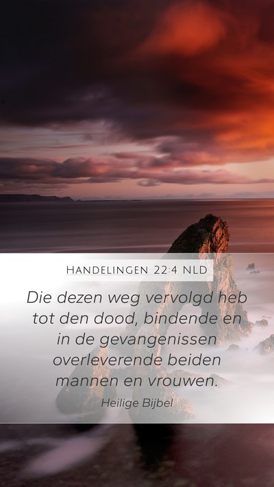 Handelingen 22:4 NLD Bible Verse Image