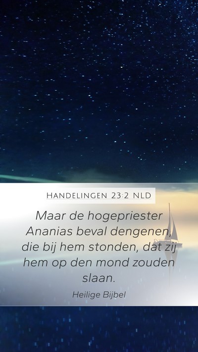 Handelingen 23:2 NLD Bible Verse Image