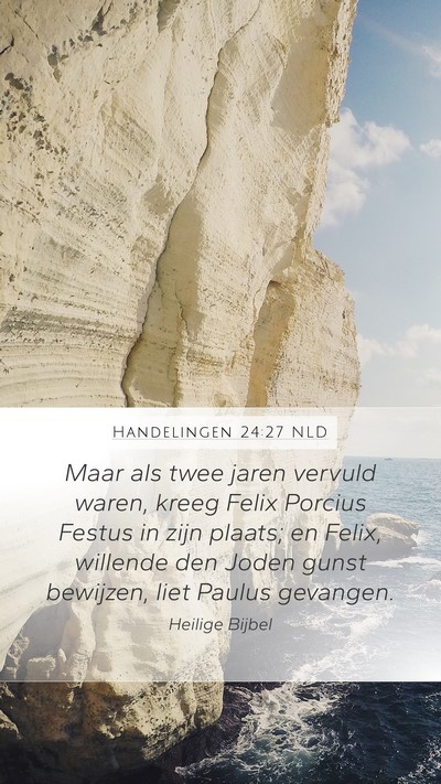 Handelingen 24:27 NLD Bible Verse Image
