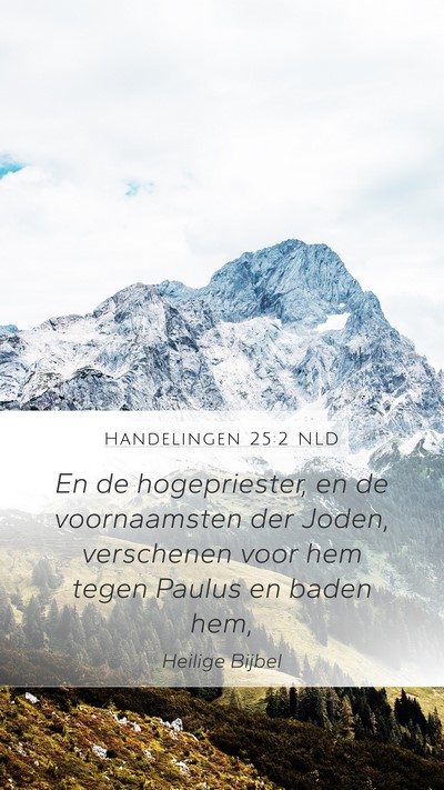 Handelingen 25:2 NLD Bible Verse Image