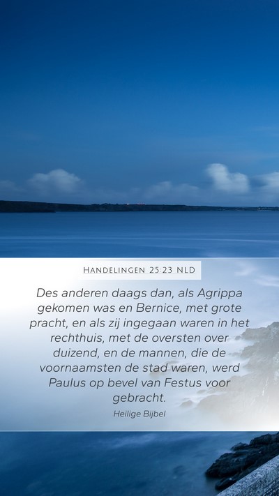 Handelingen 25:23 NLD Bible Verse Image