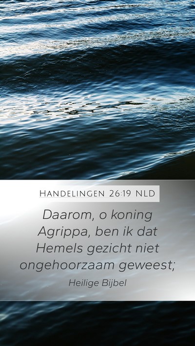 Handelingen 26:19 NLD Bible Verse Image