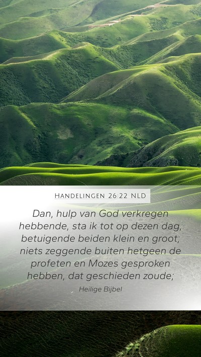 Handelingen 26:22 NLD Bible Verse Image