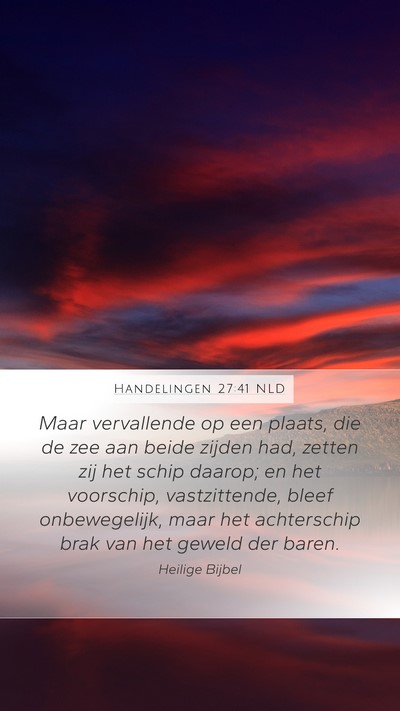 Handelingen 27:41 NLD Bible Verse Image