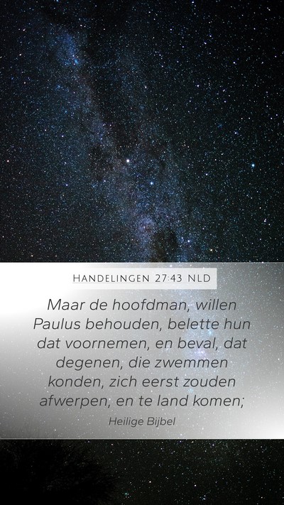 Handelingen 27:43 NLD Bible Verse Image