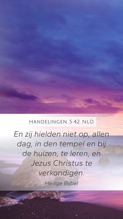 Handelingen 5:42 NLD Bible Verse Image