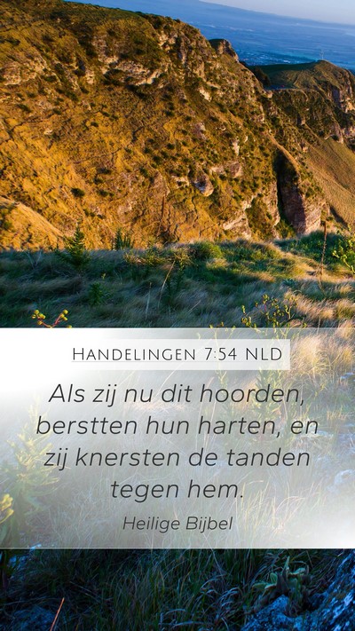 Handelingen 7:54 NLD Bible Verse Image