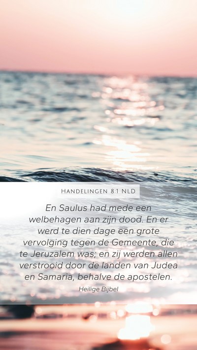 Handelingen 8:1 NLD Bible Verse Image
