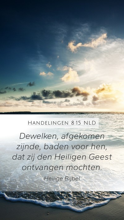 Handelingen 8:15 NLD Bible Verse Image
